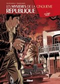 Les myst�res de la V�me r�publique T.3