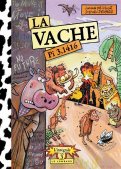 La vache - int�grale T.3