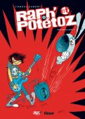 Raph' et Pot�toz T.4