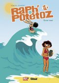 Raph' et Pot�toz T.6