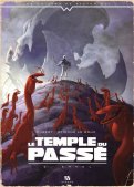 Le temple du pass� T.2