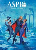 Aspic, d�tectives de l'�trange T.4