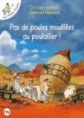 Les p'tites poules - Pas de poules mouill�es au poulailler ! - poche
