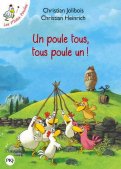 Les p'tites poules - Un poule tous, tous poule un ! - poche