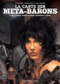 La caste des M�ta-Barons T.6