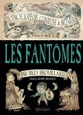 Encyclop�die curieuse & bizarre par Billy Brouillard T.1