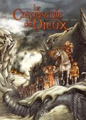 Le cr�puscule des dieux T.2