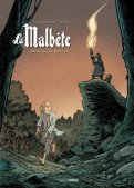 La malb�te T.2