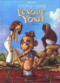 Le voyage des p�res - l'exode selon Yona T.2