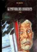 Le pouvoir des innocents T.1