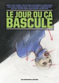 Le jour o� �a bascule