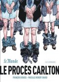 Le proc�s Carlton