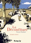 La d�confiture
