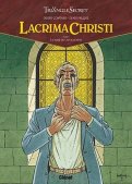 Le triangle secret - Lacrima Christi T.2