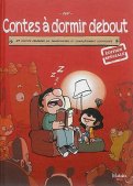 Contes � dormir debout - �dition sp�ciale