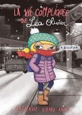 La vie compliqu�e de L�a Olivier T.9