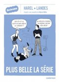 Sociorama - Plus belle la s�rie