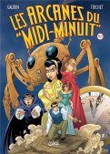 Les arcanes du midi-minuit - int�grale T.3