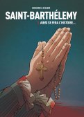 Saint-Barth�l�my T.3