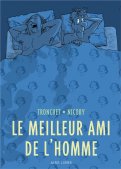 Le meilleur ami de l'homme - �dition sp�ciale