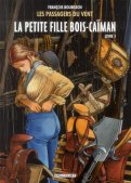 Les passagers du vent T.6