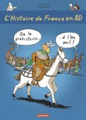 L'histoire de France en BD - De la Pr�histoire � l'an Mil