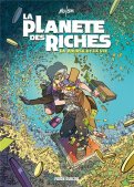 La plan�te des riches T.2