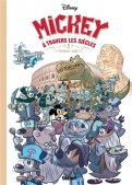 Mickey � travers les si�cles T.1