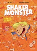 Shaker monster T.3