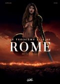 Le troisi�me fils de Rome T.3