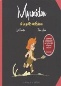 Myrmidon et la grotte myst�rieuse