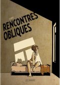 R�alit�s obliques T.3 - rencontres obliques