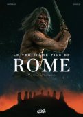 Le troisi�me fils de Rome T.4