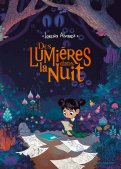 Des lumi�res dans la nuit T.1