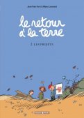 Le retour � la terre T.2