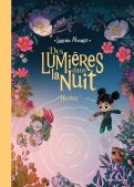 Des lumi�res dans la nuit T.2