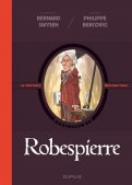 Les m�chants de l'histoire - Robespierre