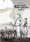 Un grand bourgogne oubli� - �dition coffret