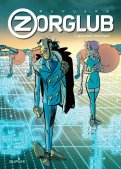 Zorglub T.2 - �dition augment�e