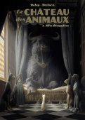 Le ch�teau des animaux T.1