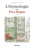 L'�tymologie avec Pico Bogue T.2