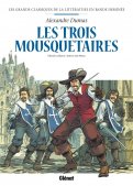 Les grands classiques de la litt�rature en bande dessin�e - Les trois mousquetaires