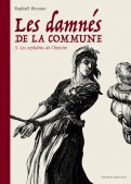 Les damn�s de la commune T.3