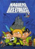 Nagu�re les �toiles T.3