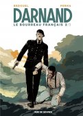 Darnand, le bourreau fran�ais T.2