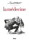 Serre les int�grales - la m�decine