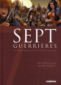 Sept guerri�res