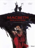 Macbeth, roi d'Ecosse - Le livre des sorci�res
