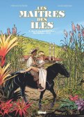 Les ma�tres des iles T.1