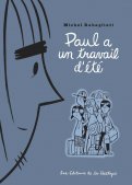 Paul a un travail d'�t�